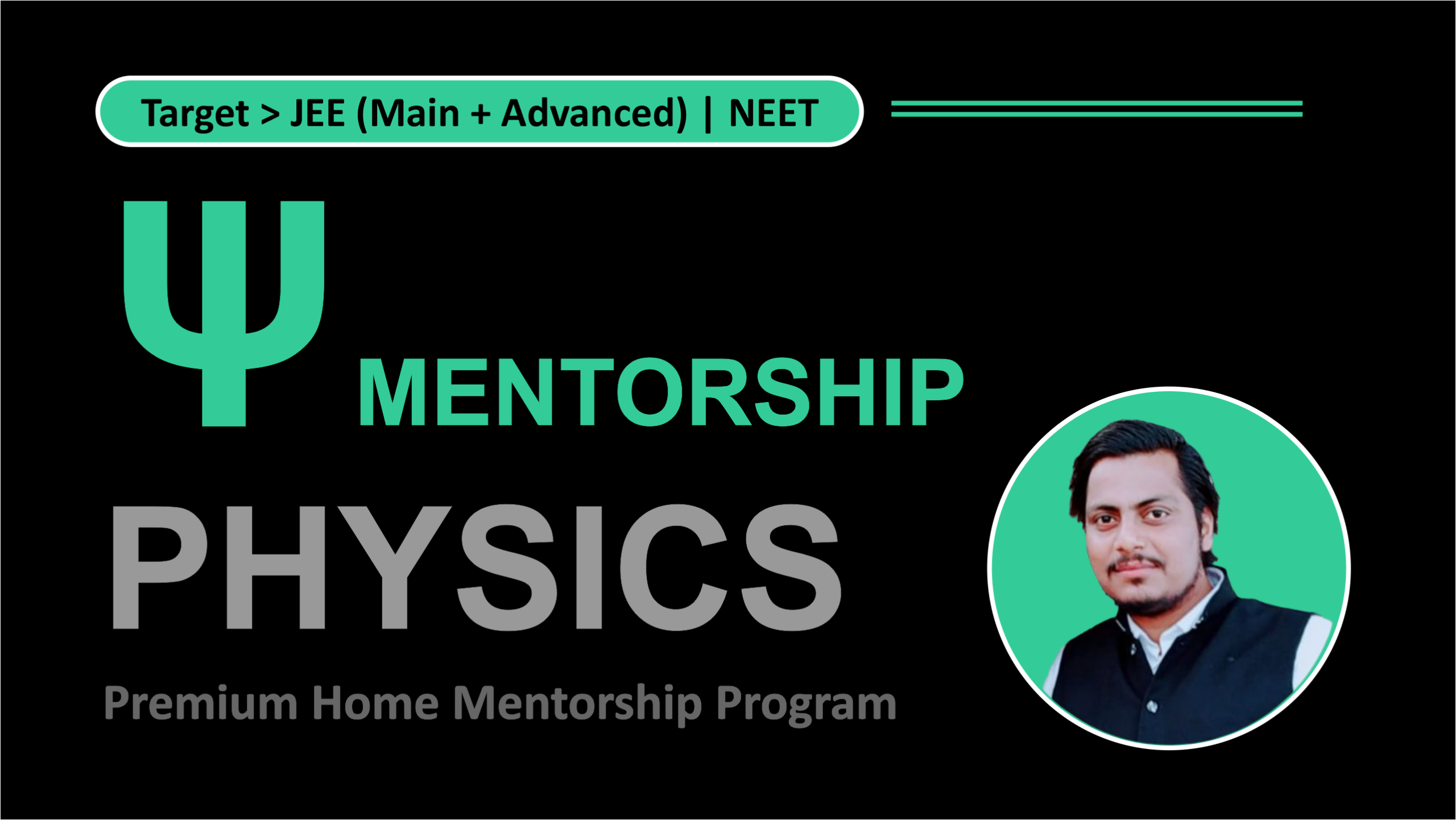 ψ Mentorship | Premium Home Mentorship Program